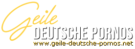 Geile Deutsche Pornos